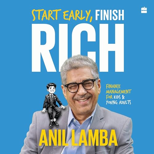 Cover of Start Early, Finish Rich