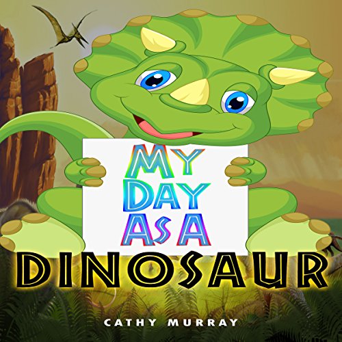 Cover of My Day as a Dinosaur