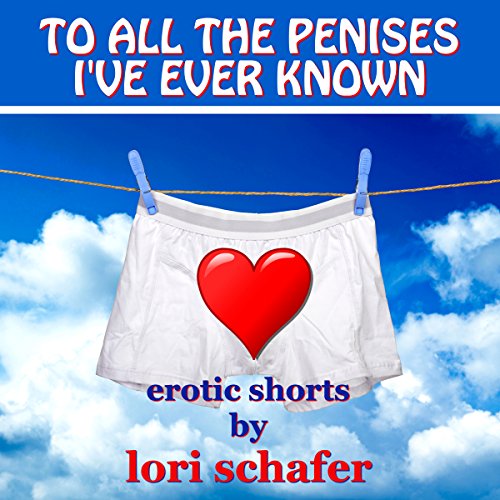 Cover of To All the Penises I've Ever Known