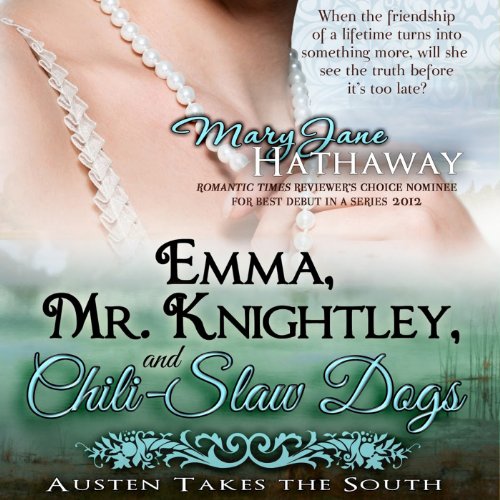 Cover of Emma, Mr. Knightley, and Chili-Slaw Dogs