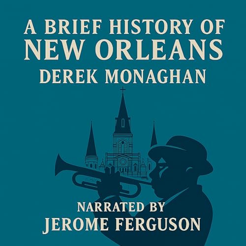 Cover of A Brief History of New Orleans