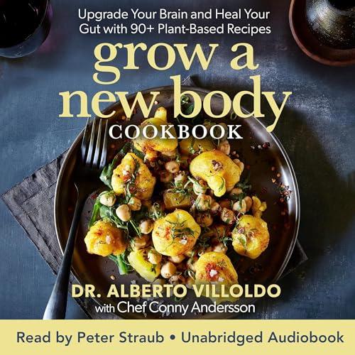 Cover of Grow a New Body Cookbook