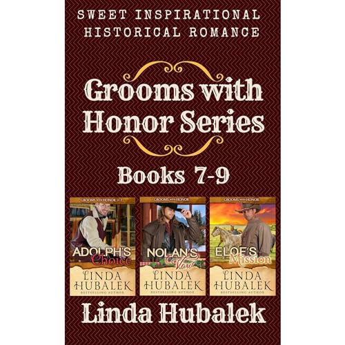 Cover of Grooms with Honor Series, Books 7-9