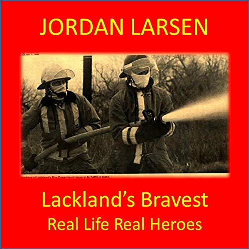 Cover of Lackland's Bravest