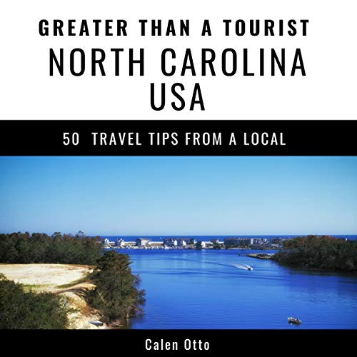 Cover of Greater Than a Tourist: North Carolina, USA
