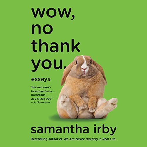 Cover of Wow, No Thank You.