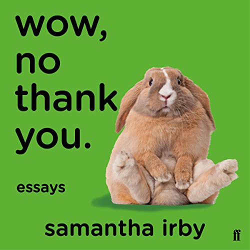 Cover of Wow, No Thank You.