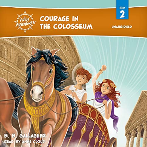 Cover of Courage in the Colosseum
