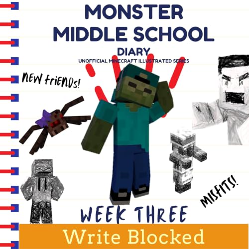 Cover of Monster Middle School Diary: Week Three