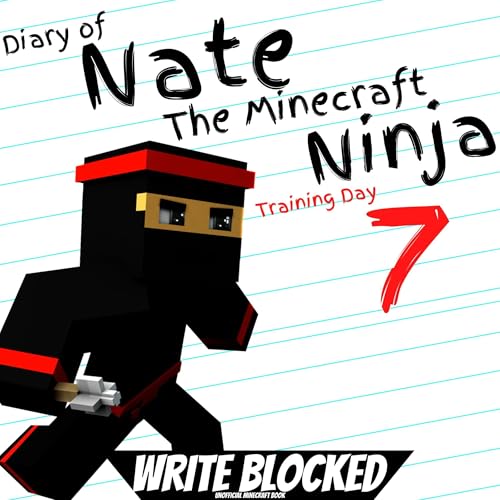 Cover of Diary of Nate The Minecraft Ninja 7: Training Day