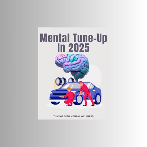 Cover of Mental Tune-Up in 2025