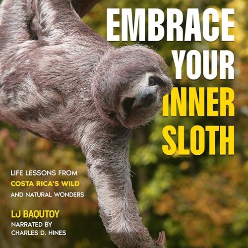 Cover of Embrace Your Inner Sloth