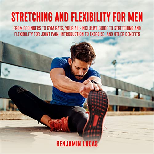 Cover of Stretching and Flexibility for Men
