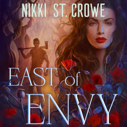 Cover of East of Envy: The Great and Terrible Land Book 2