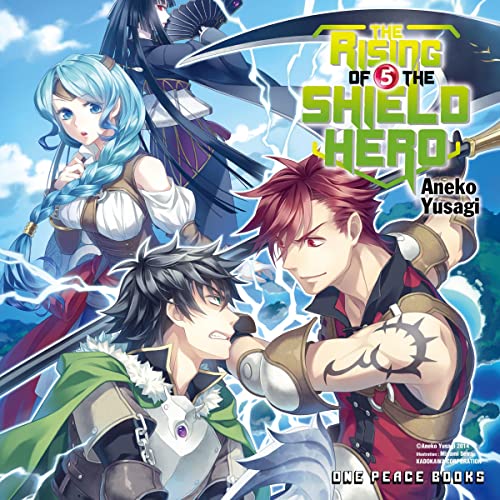Cover of The Rising of the Shield Hero Volume 05
