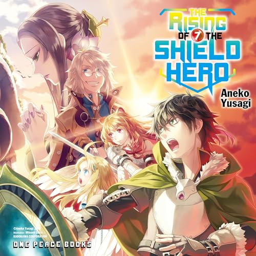 Cover of The Rising of the Shield Hero Volume 07