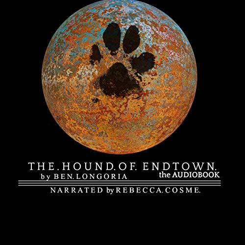 Cover of The Hound of Endtown
