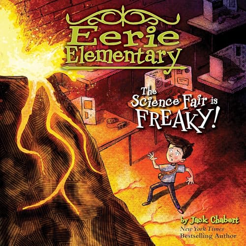 Cover of The Science Fair Is Freaky!