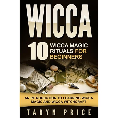 Cover of Wicca: 10 Wicca Magic Rituals for Beginners