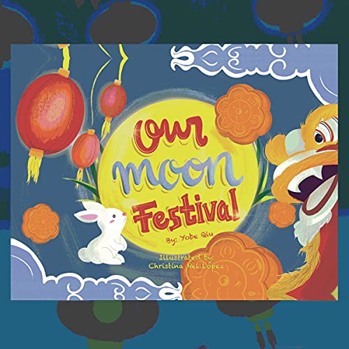 Cover of Our Moon Festival