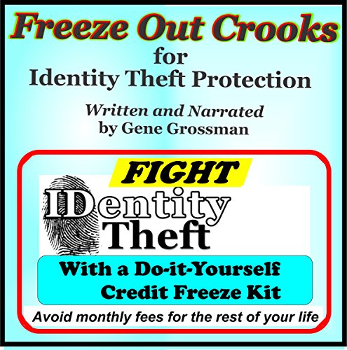 Cover of Freeze Out Crooks for Identity Theft Protection