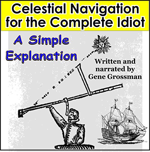 Cover of Celestial Navigation for the Complete Idiot