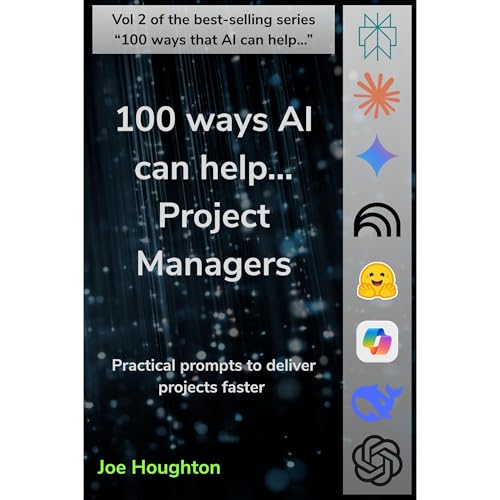 Cover of 100 ways AI can help... Project Managers
