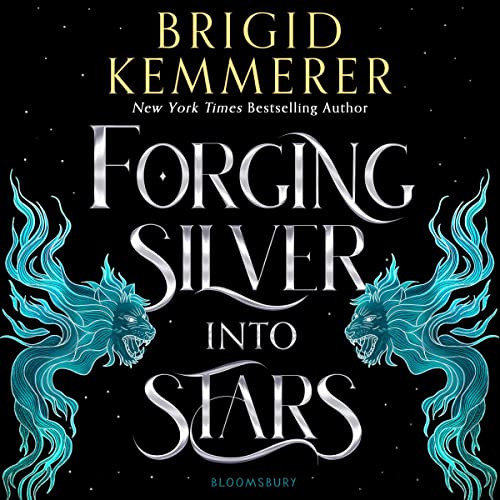 Cover of Forging Silver into Stars