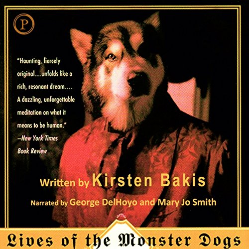 Cover of Lives of the Monster Dogs