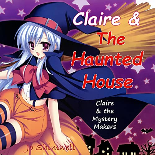 Cover of Claire and the Haunted House
