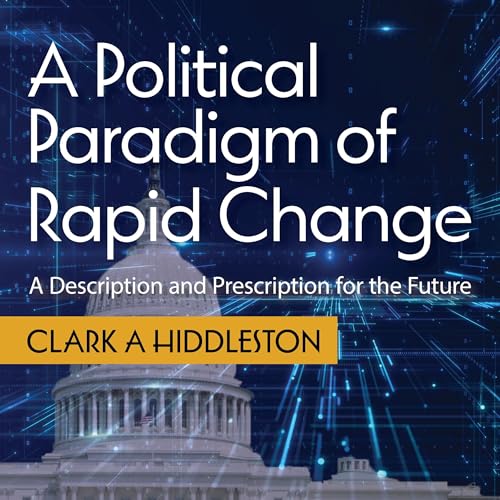 Cover of A Political Paradigm of Rapid Change