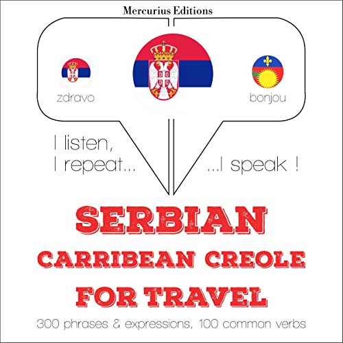 Cover of Serbian - Carribean Creole. For travel
