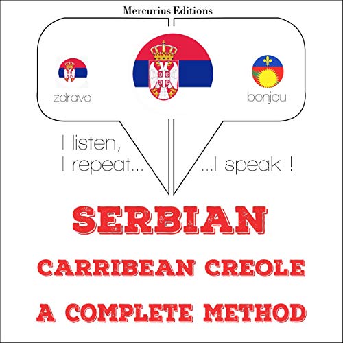 Cover of Serbian - Carribean Creole. A complete method