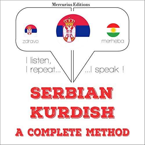 Cover of Serbian - Kurdish. A complete method
