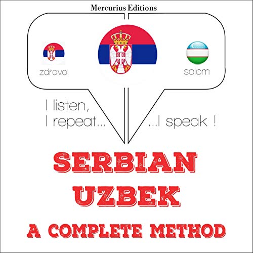 Cover of Serbian - Uzbek. A complete method