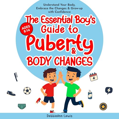 Cover of The Essential Boy's Guide to Puberty & Body Changes