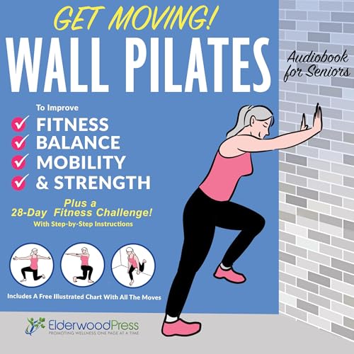 Cover of Get Moving! Wall Pilates for Seniors