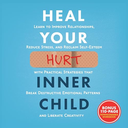 Cover of Heal Your Hurt Inner Child