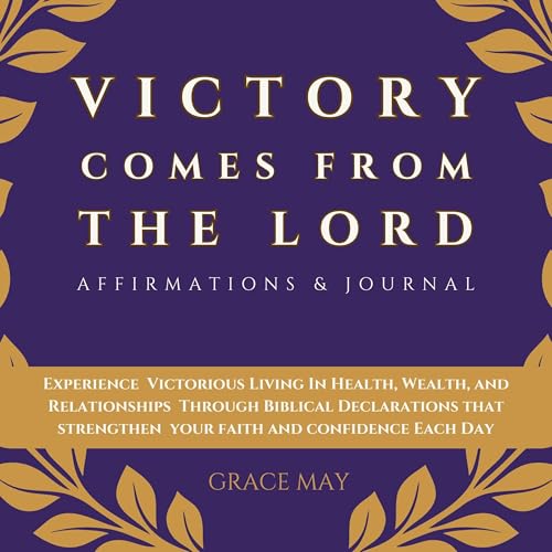 Cover of Victory Comes from the Lord Affirmations & Journal