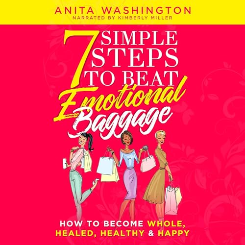 Cover of 7 Simple Steps to Beat Emotional Baggage