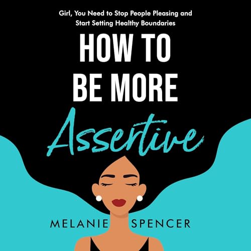 Cover of How to Be More Assertive