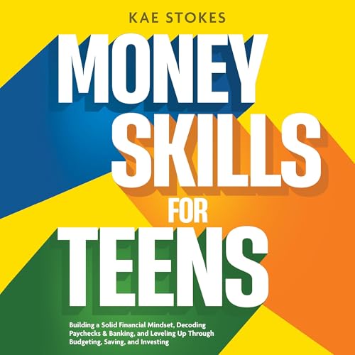 Cover of Money Skills for Teens