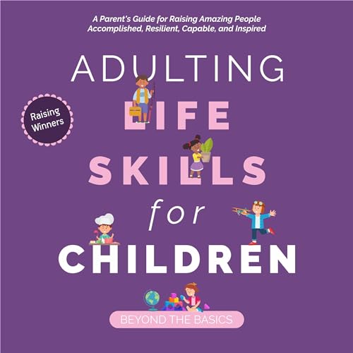 Cover of Life Skills for Children: Beyond the Basics