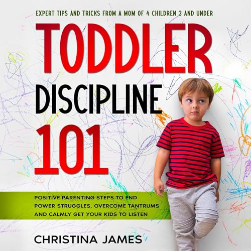 Cover of Toddler Discipline 101