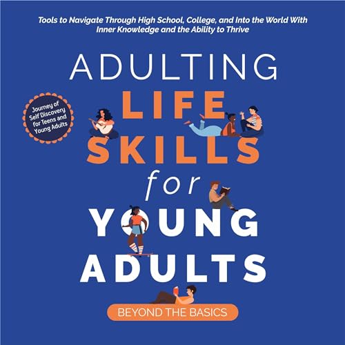 Cover of Adulting Life Skills for Young Adults: Beyond the Basics