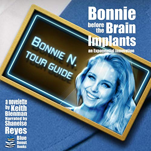 Cover of Bonnie Before the Brain Implants