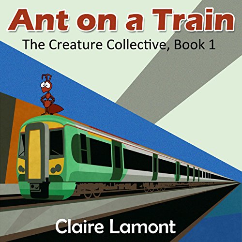 Cover of Ant on a Train