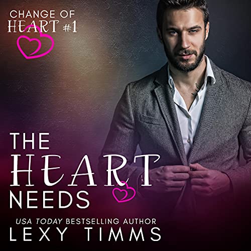Cover of The Heart Needs