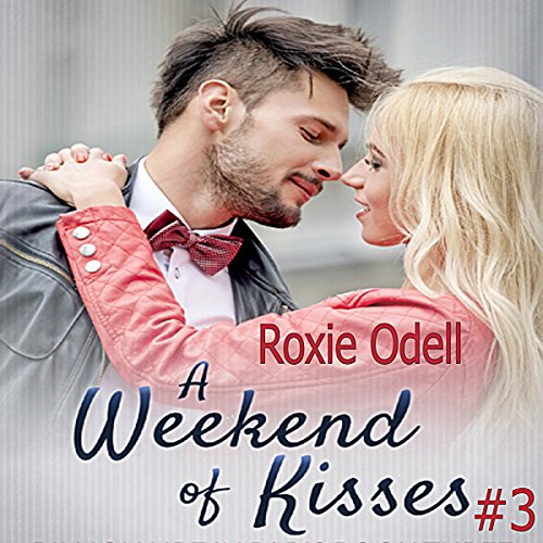 Cover of A Weekend of Kisses