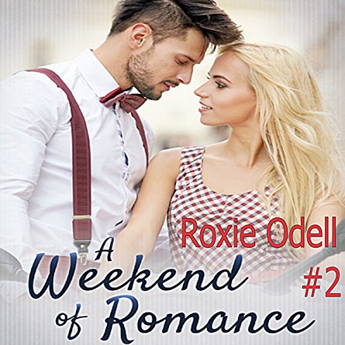 Cover of A Weekend of Romance